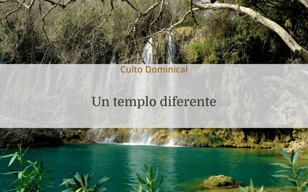 Un templo diferente