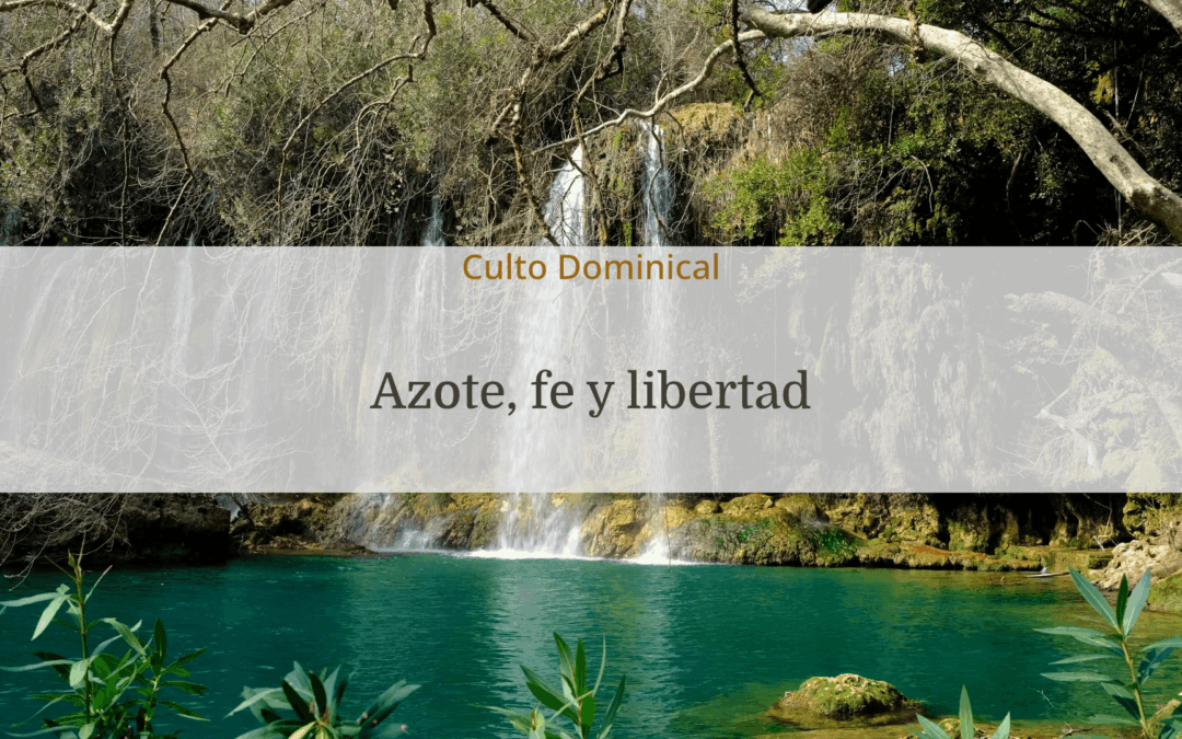 Azote, fe y libertad